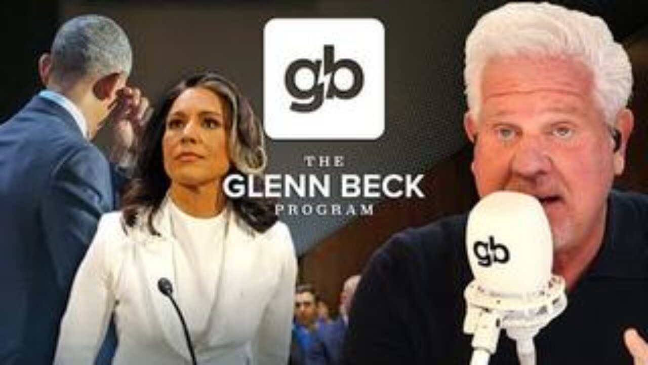 Tulsi Gabbard accuses Obama of “TREASONOUS Conspiracy | Glenn Beck