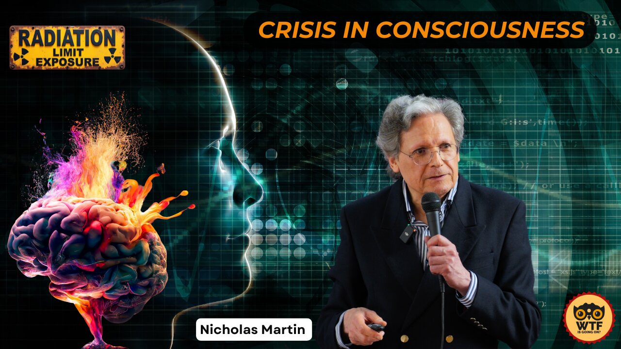 CRISIS IN CONSCIOUSNESS (Nicholas Martin)