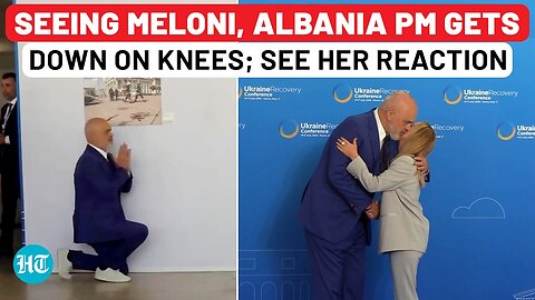 Seeing Meloni, Albania PM Gets Down On Knees Again - 3rd Time This Year; See Italy PM's Reaction
