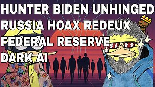 Hunter Biden has LOST IT, RUSSIA HOAX released, FEDERAL RESERVE under fire, Dark AI | CCNT 860