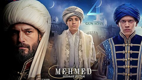 Mehmed Fetihler Sultani Season 3 Poster | Sultan Mehmed Fatih Episode 50 Picture