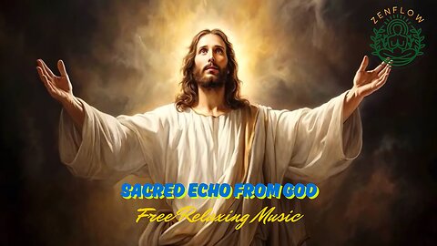 ✨🧘‍♂️Sacred Echo from God🎼Free Relaxing Music🙏God Message Today💕