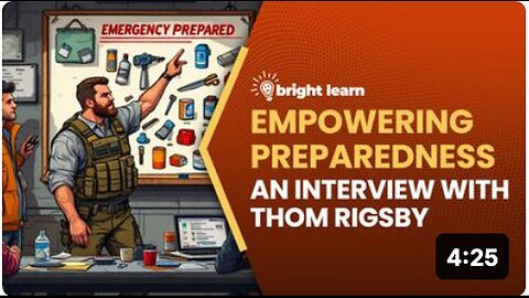 "Unlocking Success with Thom Rigsby: BrightLearn's Approach to Empowering Preparedness"