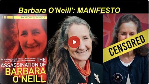 "Manifesto: Personal Testimony of Barbara O'Neill"