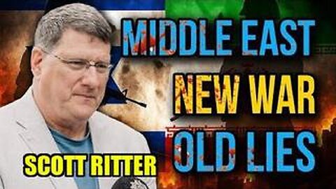 Scott Ritter: Middle East War Risks Total Regional Annihilation - ISRAEL INTIMIDATES IRAN!