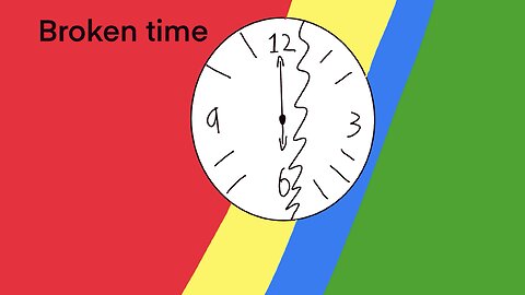 Broken time