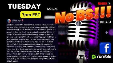 No BS!!! LIVE PODCAST 7PM EST START 5/20/25