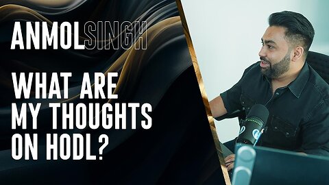 What are My Thoughts on HODL
