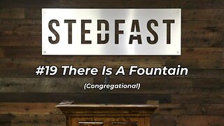 #19 There Is A Fountain Congregational (SBC)