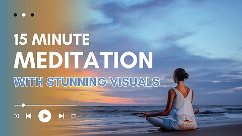 15-Minute Meditation for Stress Relief & Relaxation