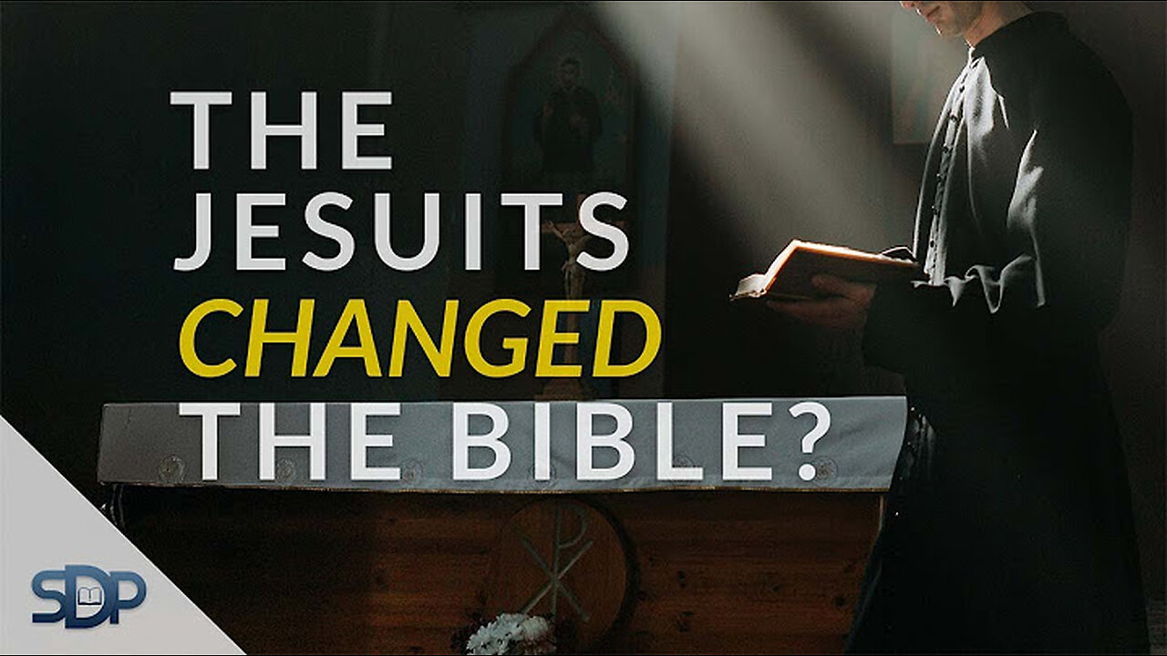 Did the Jesuits Rewrite Scripture? The History Behind Modern Bible Versions