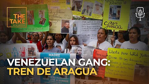 Who is behind Tren de Aragua_ _ The Take