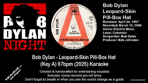 Bob Dylan - Leopard-Skin Pill-Box Hat (Key A) 97bpm (2025) Karaoke