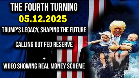 USA In Fourth Turning, Federal Reserve Criminals. And We Know 05.12.25. Bannons War Room. Bongino Report. Judy Byington. Restored Republic via a GCR