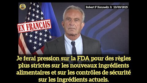 RFK Jr. annonce qu'il fait pression sur la FDA pour des règles plus strictes