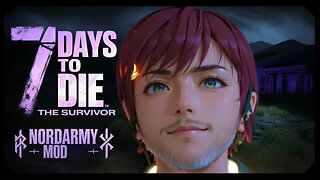 NORD ARMY Takes Over 7 Days to Die!