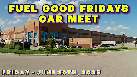 Fuel Good Fridays At Aeromotive Inc - Olathe, Kansas - June 20th, 2025