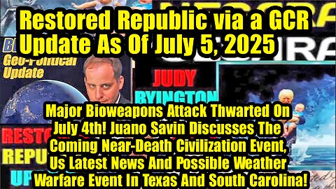 Restored Republic via a GCR. Situation Update 07.05.25 ~ Trump Return - Judy Byington.Pascal Najadi