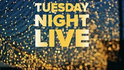 Tuesday Night LIVE