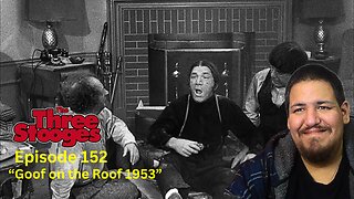 The Three Stooges | Episode 152 | "Goof on the Roof 1953" | Reaction