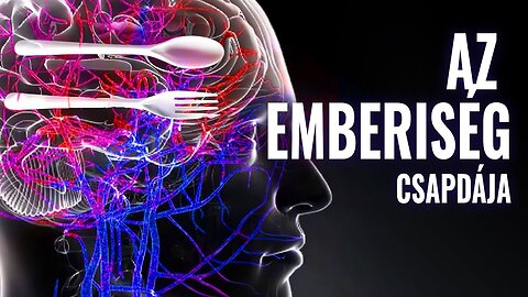 Az emberiség csapdája | Ismeretterjesztő tudományos film