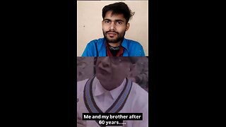 Me and my brother after 60 years old