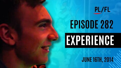 Past Liam - “EXPerience” - June 16th, 2014