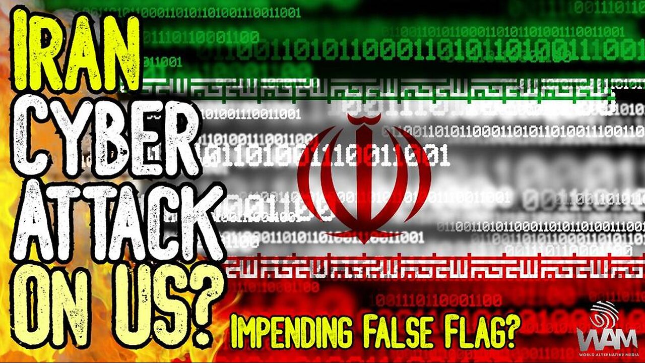 ABSURD: IRAN CYBER ATTACK ON US? - Claims Of Impending False Flag As Supply Chain Crumbles
