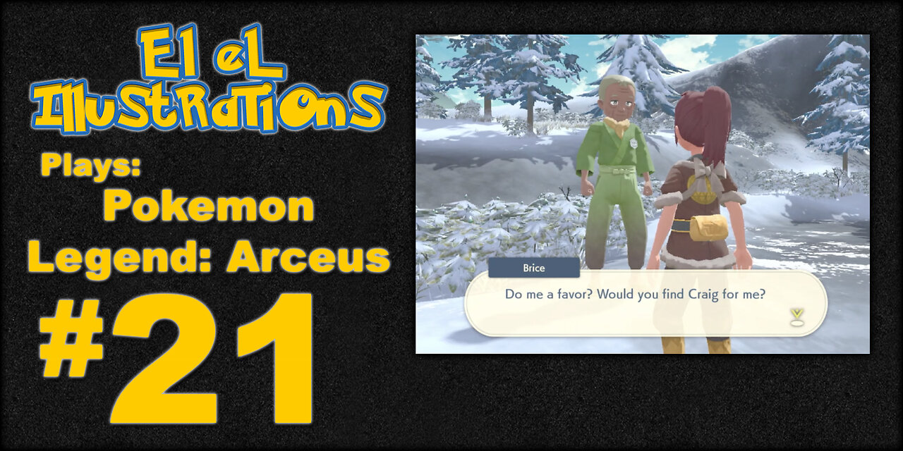 El El Plays Pokémon Legends: Arceus Episode 21: Frostbitten