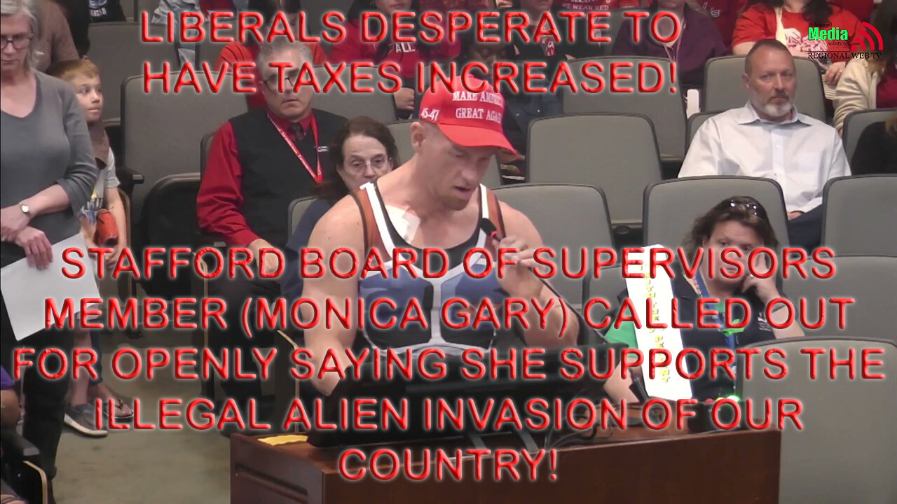 Stafford Board of Supervisors Monica Gary called out for Illegal alien support and tax increase