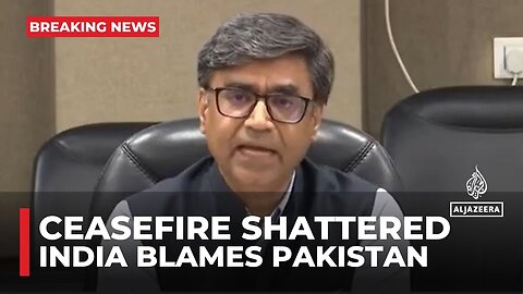 Blasts reported after ceasefire: India accuses Pakistan of violating agreement