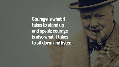 Courage Is the Rarest of Traits (No Ads)