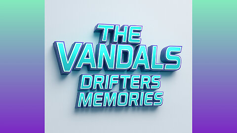 THE VANDALS - DRIFTERS MEMORIES