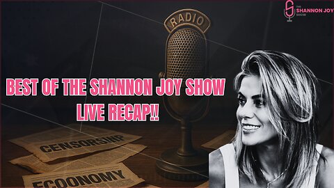🔥🔥Best Of The Shannon Joy Show LIVE Recap!! 🔥🔥
