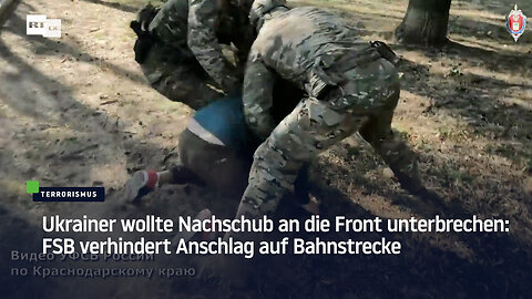 Ukrainer wollte Nachschub an die Front unterbrechen: FSB verhindert Anschlag auf Bahnstrecke