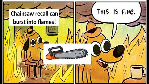 Chainsaw recalled may burst into flames
