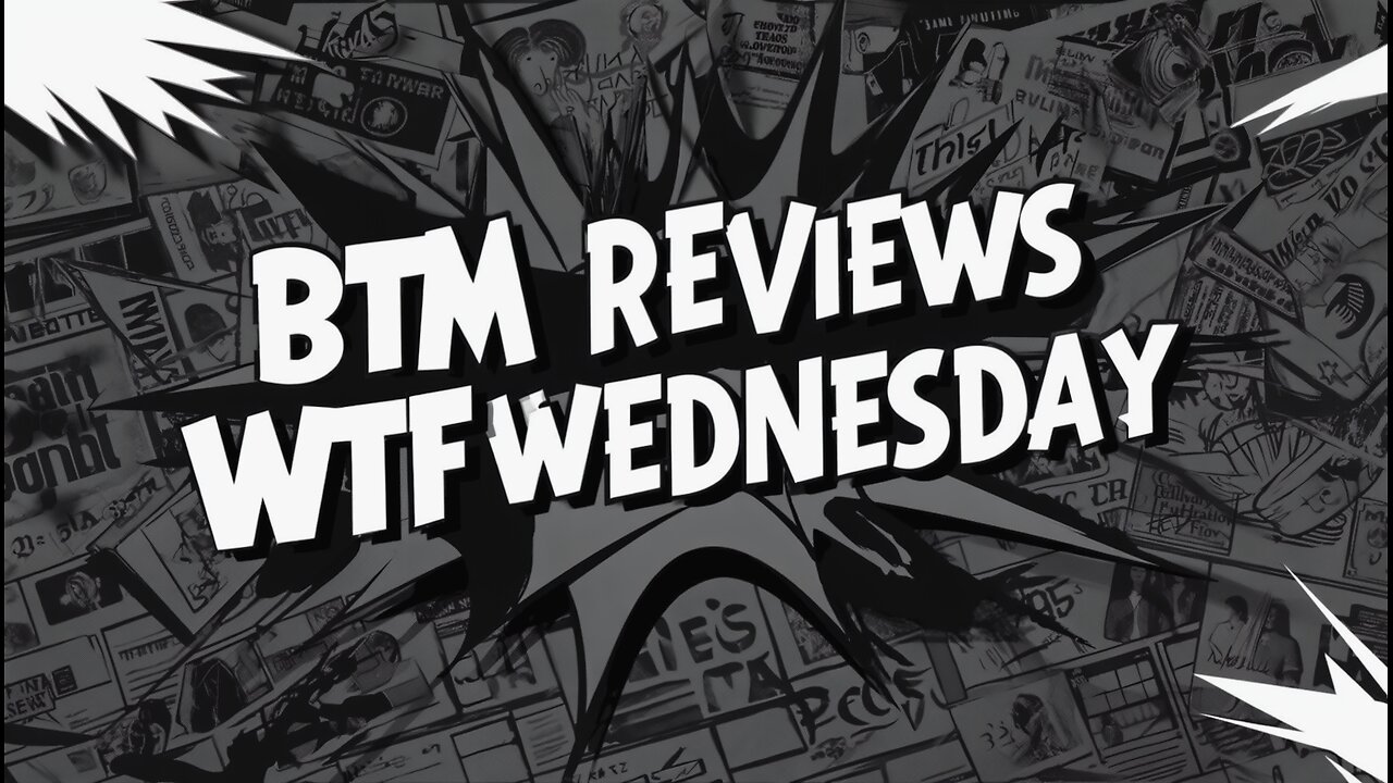 WTF Wednesday