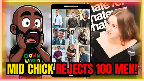 Average Woman REJECTS 100 Men on Dating App! She is DELUSIONAL!