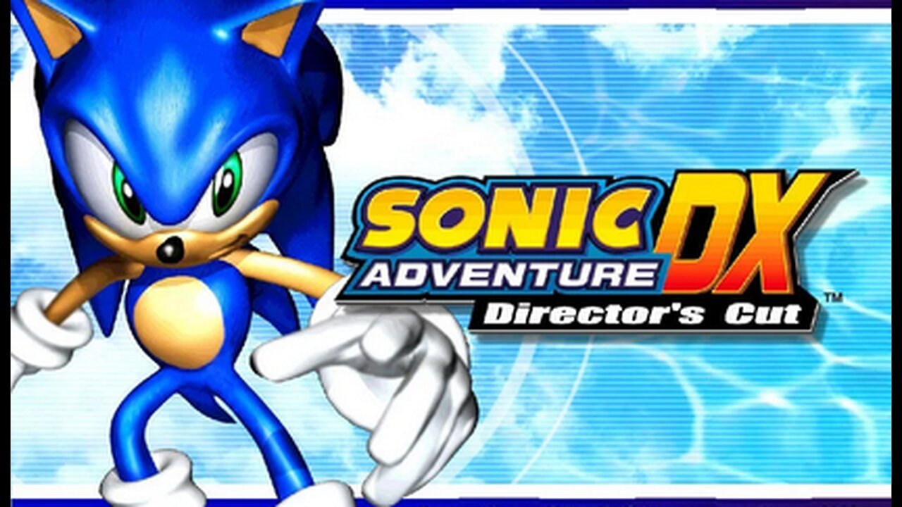 Sonic's Dictator Xadventure | Sonic Adventure DX