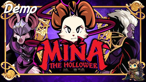 Mina the Hollower Demo