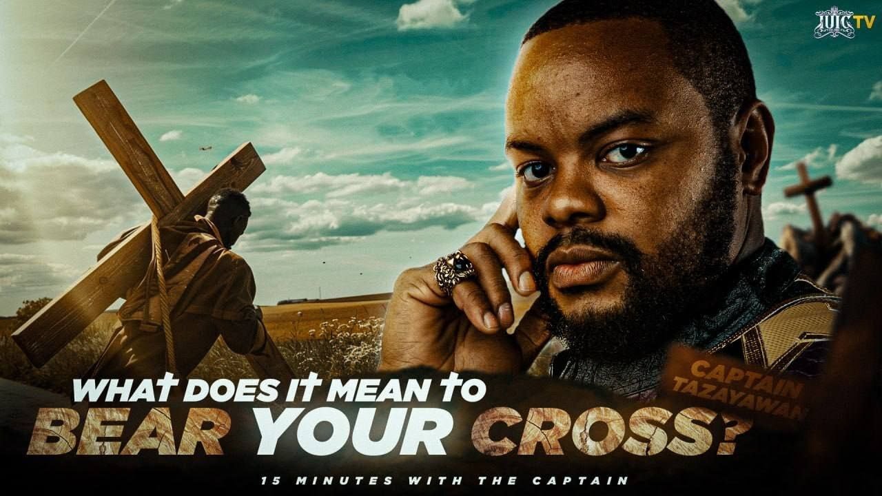 Bearing Your Cross 15 Minutes W/The Captains