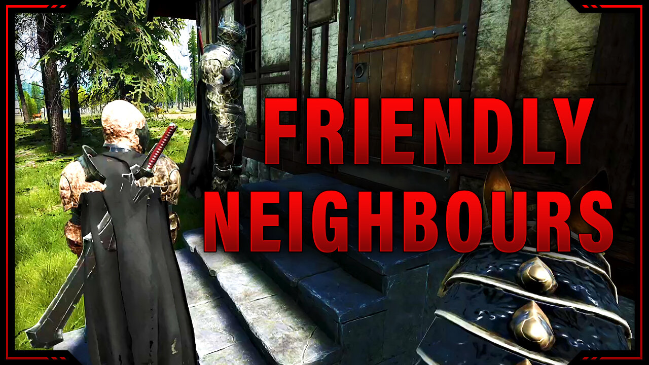 Friendly Neighbors [Mortal Online 2]