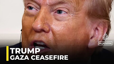 Trump: ‘Very good chance’ of Gaza ceasefire this week or next