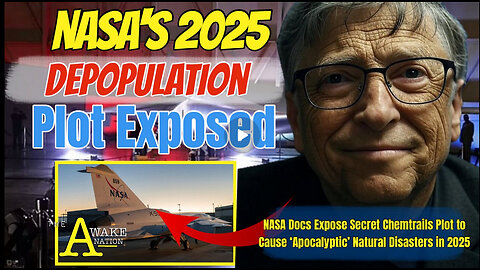 The Awake Nation 07.18.2025 NASA's 2025 Depopulation Plot Exposed