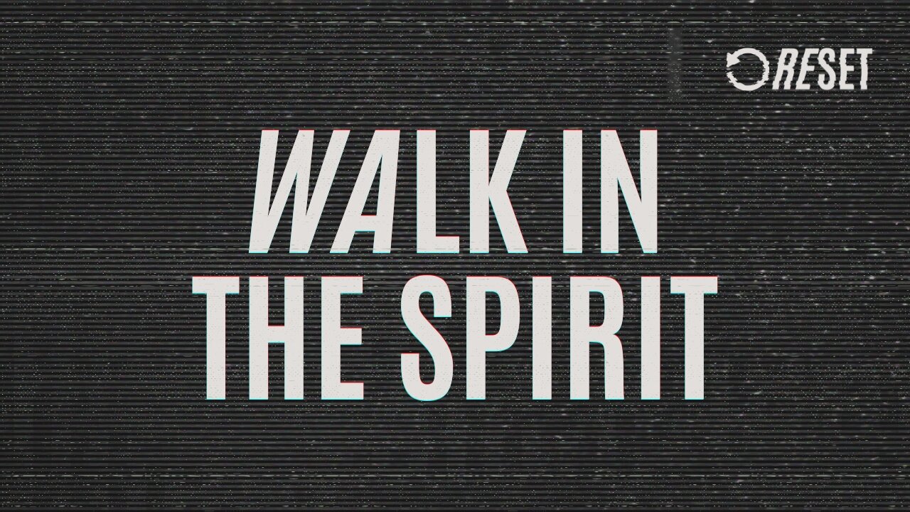 RESET: Walk in Spirit (streamed Apr. 13, 2025)