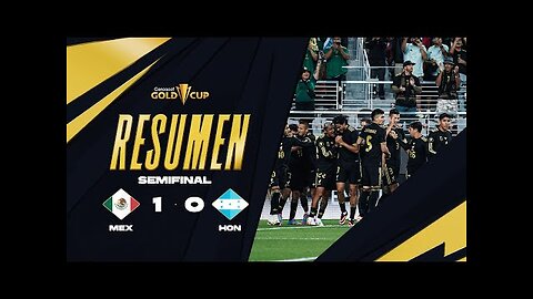 México 1-0 Honduras | Copa Oro 2025 | Semifinal