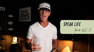 Speak Life | Mark 16:5-8