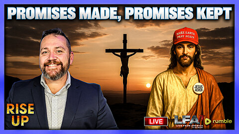 PROMISES MADE, PROMISES KEPT | RISE UP 9.10.25 8AM