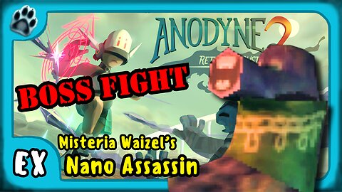 Anodyne 2 Boss 5 | Misteria Waizel's Nano Assassin