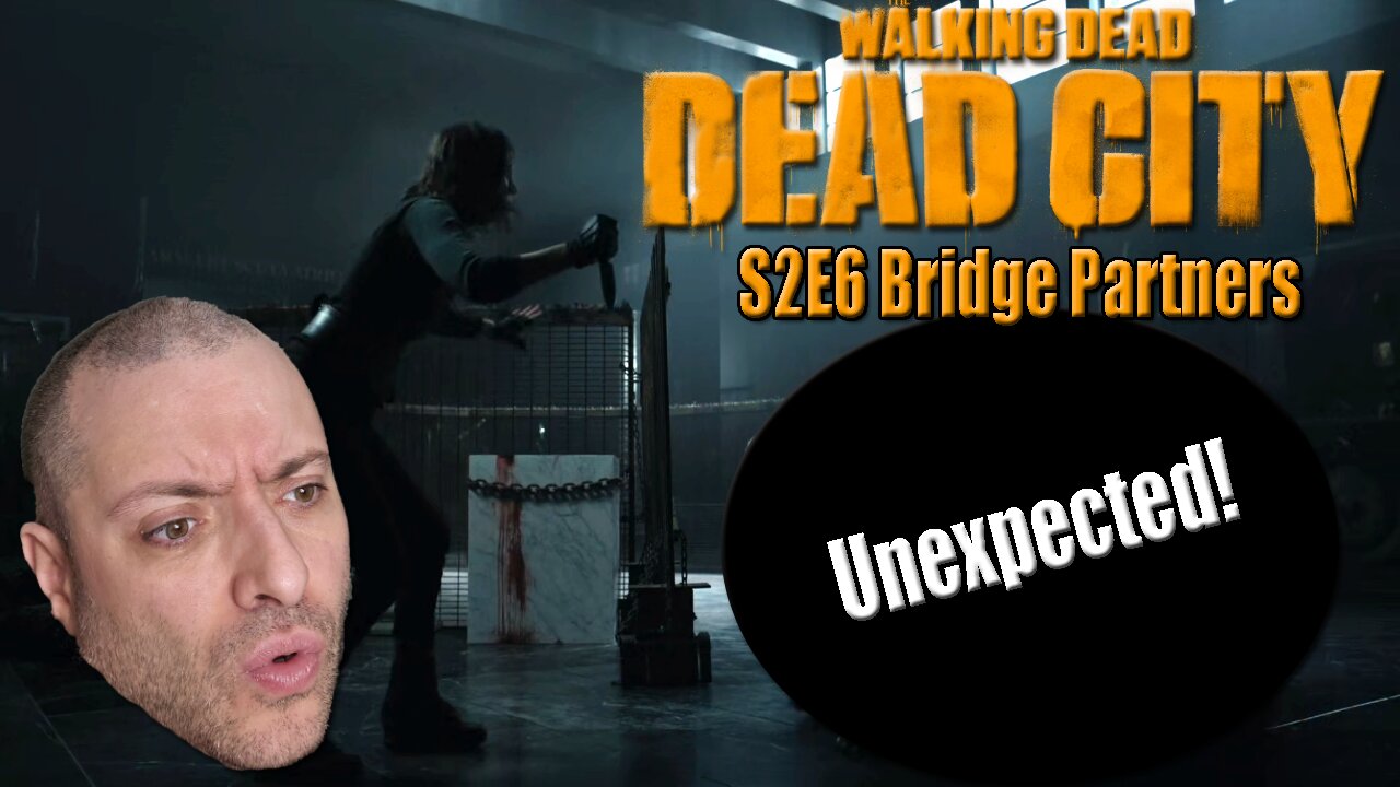 Walking Dead: Dead City | S2-E5 "Bridge Partners" | First Time Watching | Reaction